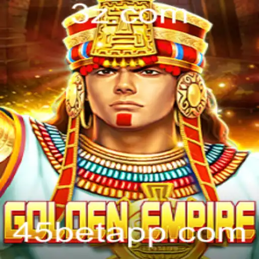 45bet - Descubra o Fascinante Mundo de GoldenEmpire com 45bet