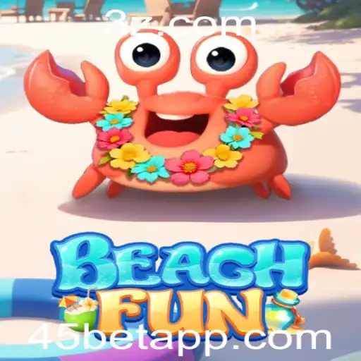 Descubra as Emoções do Novo Jogo BeachFun e as Oportunidades de Apostas com 45bet