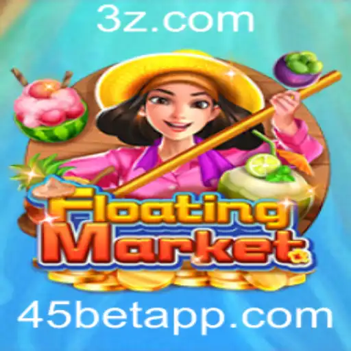 Descubra o Fascinante Mundo do Jogo FloatingMarket com 45bet