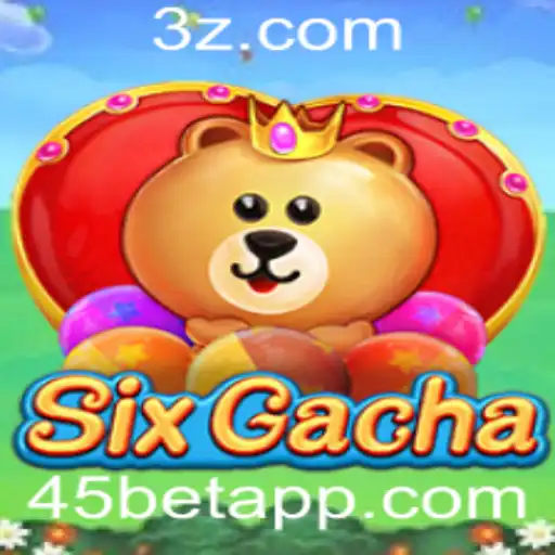 45bet - Conheça o Fascinante Mundo do SixGacha e o Elemento Surpreendente do 45bet